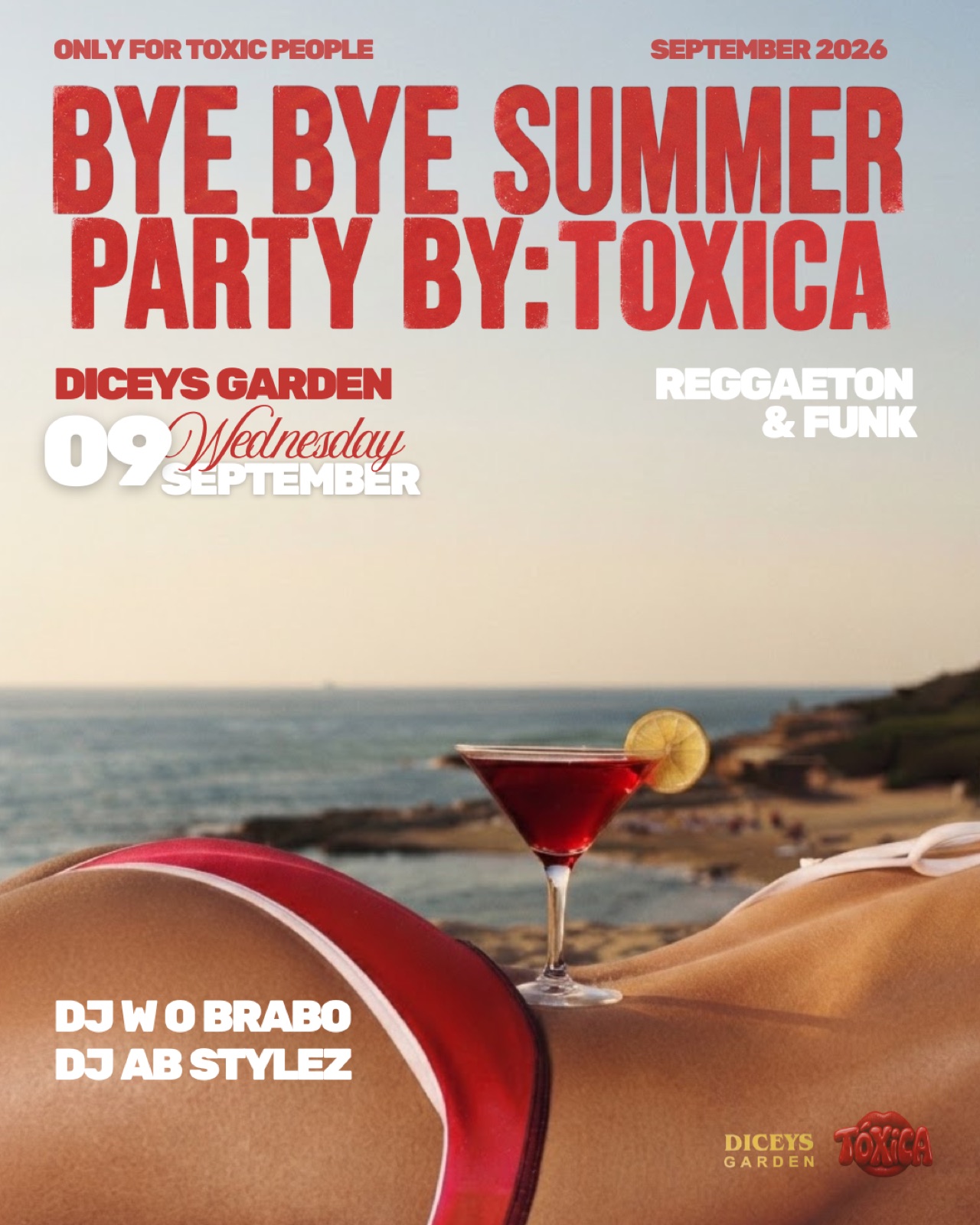 Bye Bye Summer campaign flyer for Tóxica.
